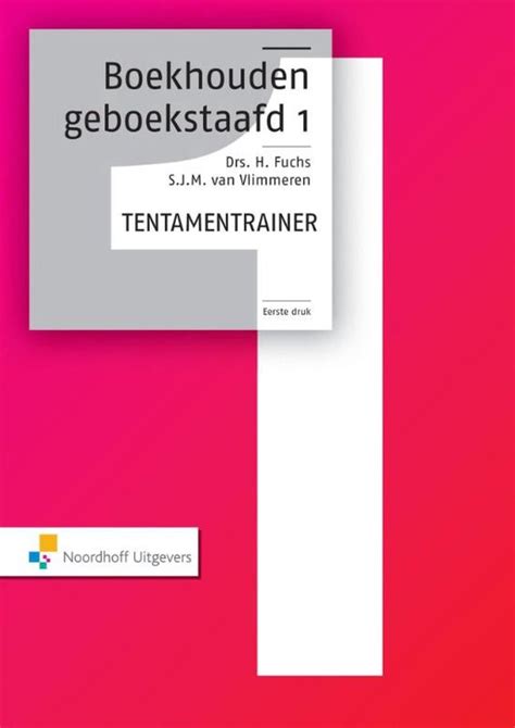 Boekhouden Geboekstaafd Ebook H Fuchs Boeken