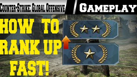 Csgo How To Rank Up Fast In Competitive Competitive Gameplay Youtube