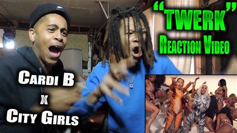 City Girls Ft Cardi B Twerk Reaction Video Youtube