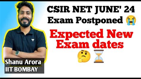 Csir Net Exam Postponed Expected Csir Net June Exam Dates