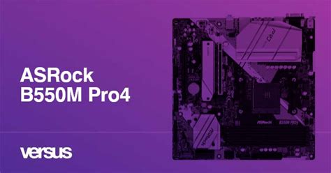 Asrock B550m Pro4 Review 75 Facts And Highlights