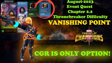 Mcoc August 2023 Event Quest Vanishing Point Thronebreaker Chapter 22 Easy Completion