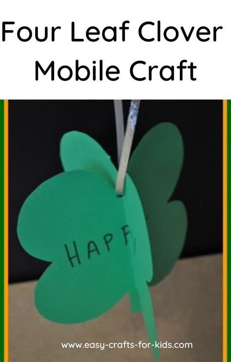 Four Leaf Clover Mobile Craft Easy Crafts For Kids Mobile Craft St