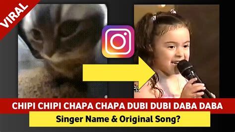 Chipi Chipi Chapa Chapa Dubi Dubi Daba Daba Original Song And Singer Name