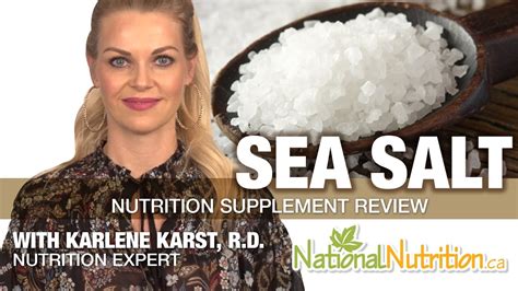 Sea Salt Benefits And Uses Professional Supplement Review National Nutrition Canada Youtube