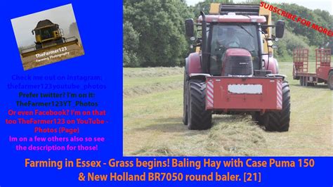 Farming In Essex Grass Begins Baling Hay W Case Puma 150 New