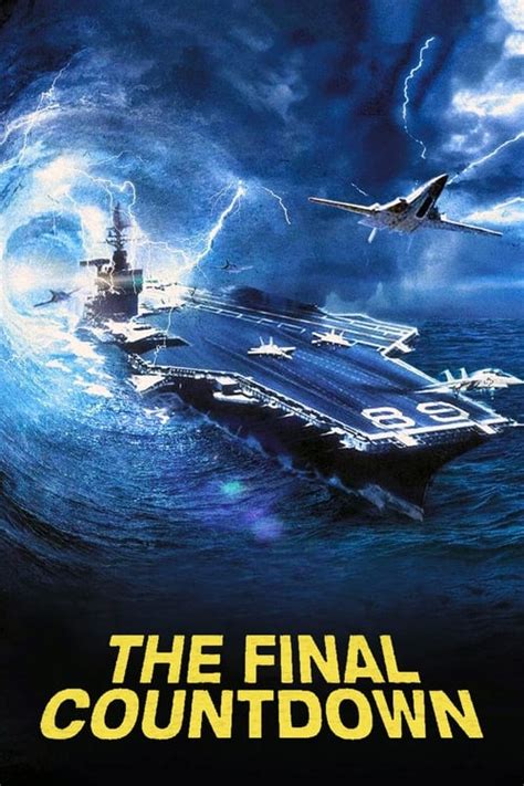 The Final Countdown 1980 — The Movie Database Tmdb