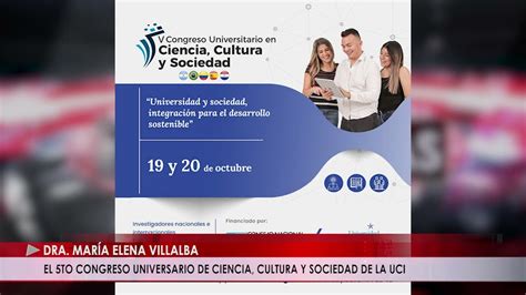 El 5to Congreso Universario De Ciencia Cultura Y Sociedad De La Uci