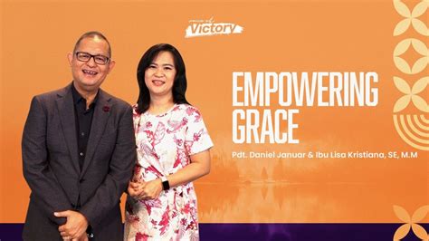 Voice Of Victory Episode Empowering Grace Pdt Daniel Januar