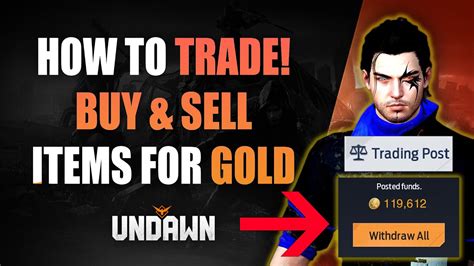 Undawn Trading Post Explained How To Buy Sell Items How To Get