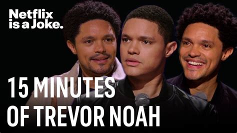 The Best Of Trevor Noah On Netflix Netflix Is A Joke Youtube