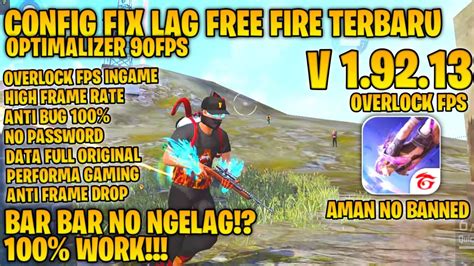 Fix Lag Free Fire Terbaru Config Anti Patah Patah Ram Gb