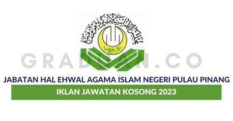 Permohonan Jawatan Kosong Jabatan Hal Ehwal Agama Islam Pulau Pinang