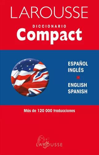 Diccionario Compact Español Inglés English Spanish de Hunter Sharon