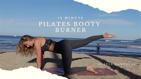 12 Minute Pilates Booty Burner Workout Youtube