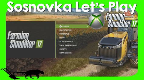 Let S Play Farming Simulator Xbox One Sosnovka Episode Youtube