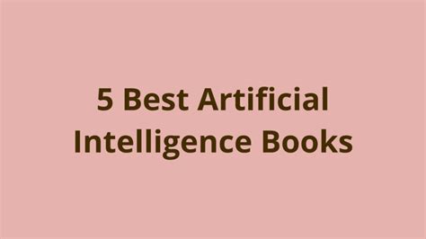 Best Artificial Intelligence Books In