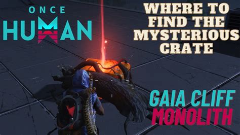 Closed Beta 3 Where To Find The Mysterious Crate Gaia Cliff Monolith