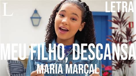 Meu Filho Descansa Maria Marçal Letra YouTube