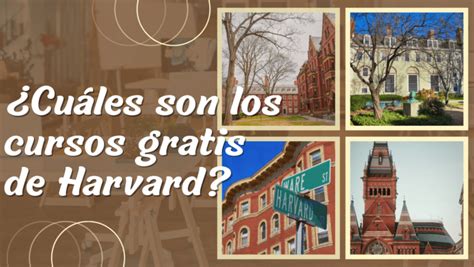 Cu Les Son Los Cursos Gratis De Harvard Carreras Universitarias