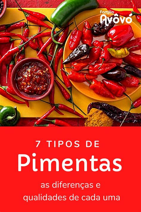 7 tipos de pimentas as diferenças e qualidades de cada uma Tipos de