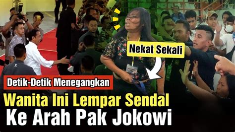 Detik Detik Presiden Jokowi Dilempari Sendal Pelakunya Seorang