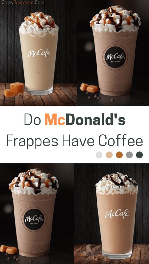 How Much Caffeine Does A Mcdonalds Frappe Have Crazy Espresso