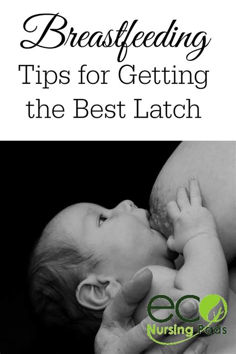 Getting A Good Latch Tips For A Good Breastfeeding Latch