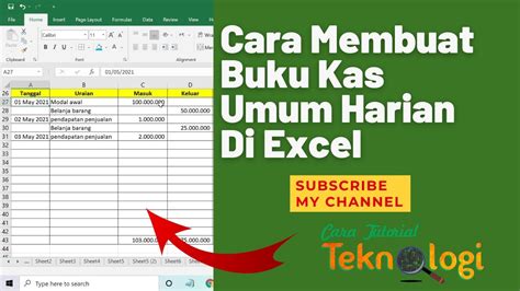 Cara Membuat Buku Kas Umum Di Excel Buku Kas Harian Bendahara Youtube