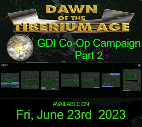 Part 2 Of GDI Co Op Campaign Releasing Tomorrow Image Dawn Of The