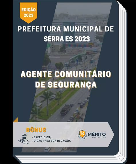 Apostila Agente Comunitário de Segurança Prefeitura de Serra ES 2023