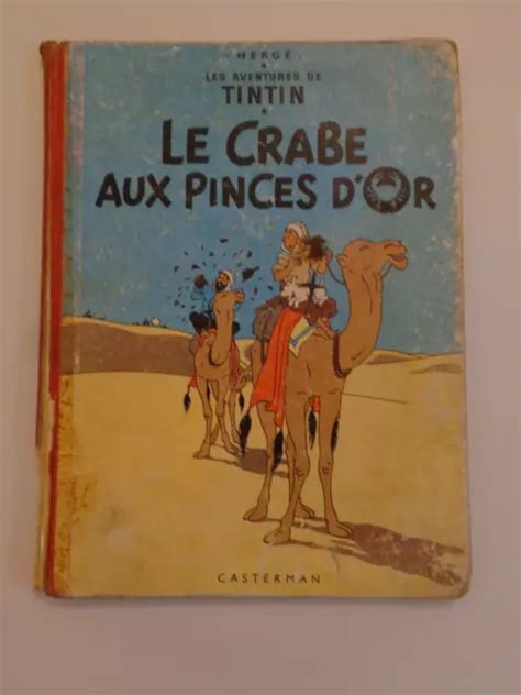 ANCIENNE BD TINTIN Le Crabe Aux Pinces D Or 1949 HERGE CASTERMAN