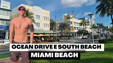 O Que Fazer Em 3 Dias Em Miami Ocean Drive South Beach YouTube