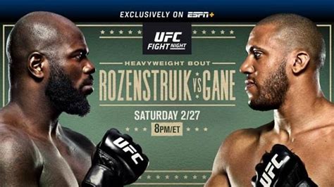 UFC Fight Night Rozenstruik Vs Gane February 27 Exclusively On ESPN