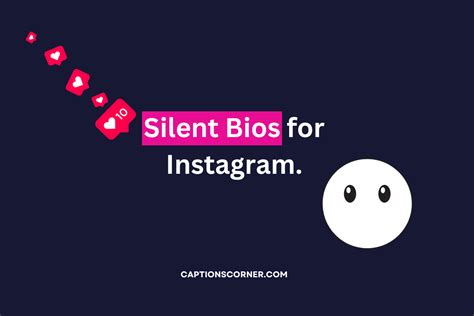 150 Silent Bio For Instagram Unique Ideas