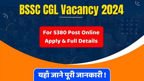 Bssc Cgl Vacancy Notification Soon For Post Online Apply