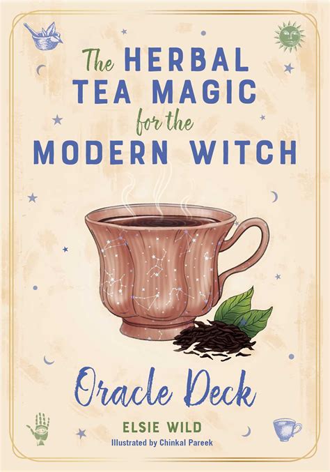 The Herbal Tea Magic For The Modern Witch Oracle Deck Book Summary