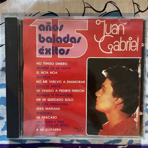 Juan Gabriel 15 Años Baladas Éxitos CD Ariola Records Hits 1987 eBay