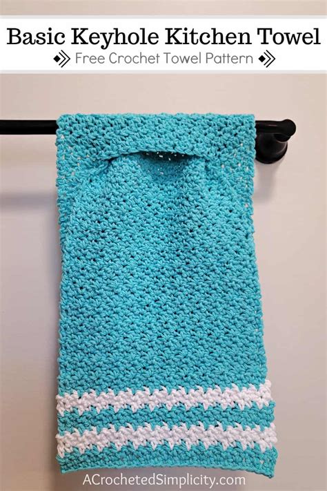 Basic Keyhole Kitchen Towel Free Crochet Hand Towel Pattern A