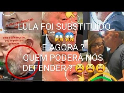 Lula Foi Substitu Do Diz Teoria Da Conspira O Youtube