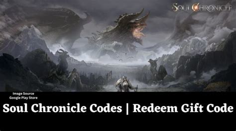 Soul Chronicle Codes Wiki Redeem Gift Code January 2025 MrGuider