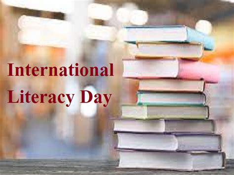 International Literacy Day Quotes Wishes Messages Greetings