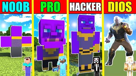 Minecraft Noob Vs Pro Vs Hacker Vs God ConstrucciÓn De Thanos ☝😱