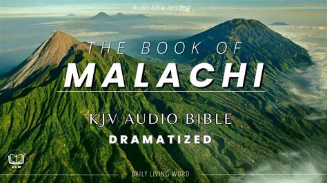 Malachi Kjv Holy Bible Dramatized Meditation Audio Book With Chapter