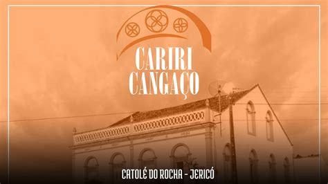 Simpósio Cariri Cangaço Catolé do Rocha Jericó 2024 YouTube