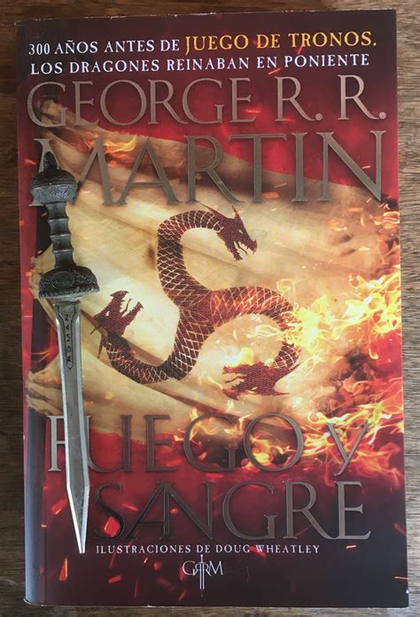 Libros De Olethros FUEGO Y SANGRE George R R Martin