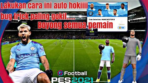 Cara Mendapatkan Pemain Club Selection Manchester City Di Efootball Pes