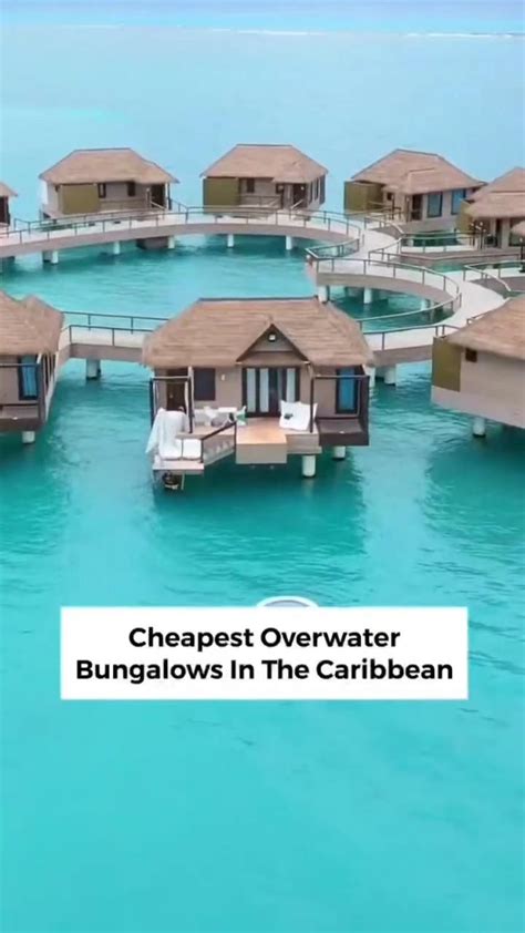 Welcome To The Cheapest Overwater Bungalows In The Caribbean Artofit