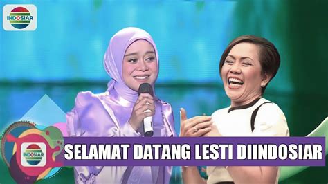 Selamat Datang Lesti Malam Ini Lesti Kembali Ke Indosiar Di Sambut