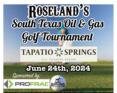 Roseland Oil And Gas South Texas Golf Tournament Monday June 24 2024